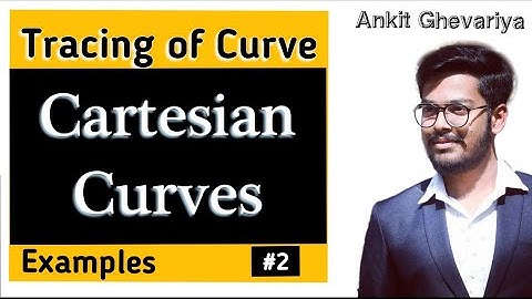 Tracing of Cartesian Curve || Examples #2