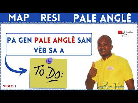 Pa gen pale anglè san vèb TO DO - pou tout konjigezon an anglè | To do is the most important verb