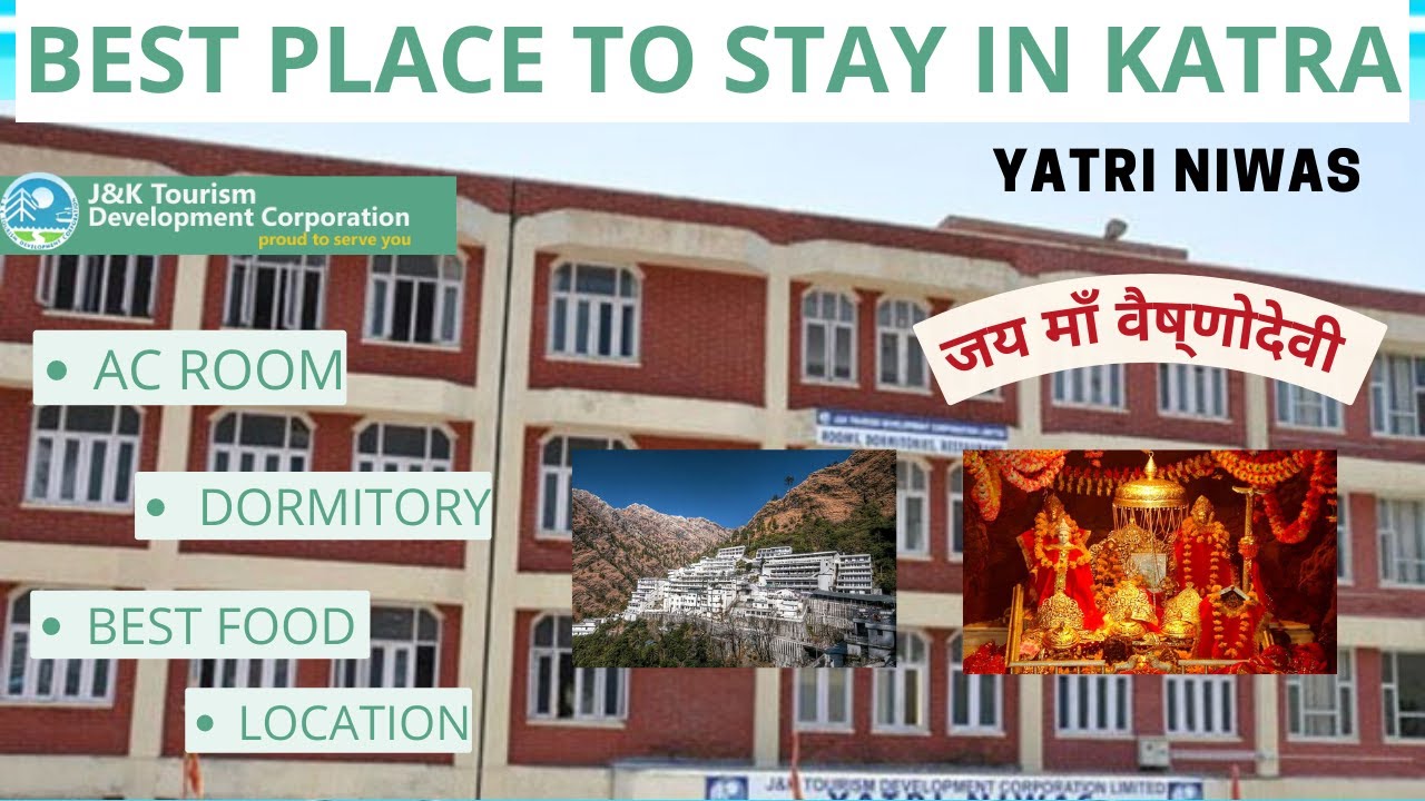 Katra Yatri Niwas Hotel Near Bus Stand Katra Vaishnodevi Katra
