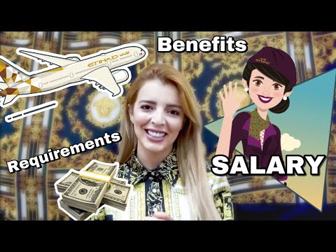 HOW TO BECOME A CABIN CREW WITH ETIHAD AIRWAYS | REQUIREMENTS | BENEFITS | SALARY?
