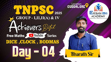 DAY 04 | DICE ,CLOCK , BODMAS | BHARATH SIR | EESAN IAS ACADEMY | CUDDALORE |9087342919