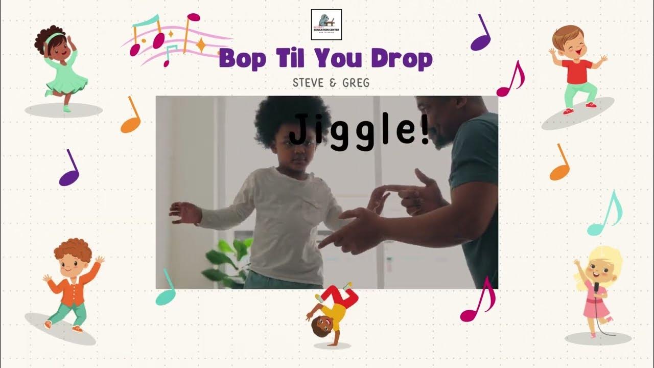 Greg & Steve Bop Til You Drop Bop Til You Drop #musicforkids #movement #children #education - YouTube