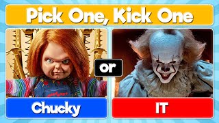 Pick One, Kick One Scary Movies