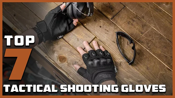 Top 7 Best Tactical Shooting Gloves for Precision and Protection