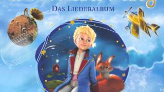 Video thumbnail of "Das Lied vom kleinen Prinzen"