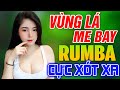 Người Em Xóm Đạo, Hai Chuyến Tàu Đêm - LK Rumba Nhạc Lính Tiền Chiến Xưa 1975 KHÔNG QUẢNG CÁO