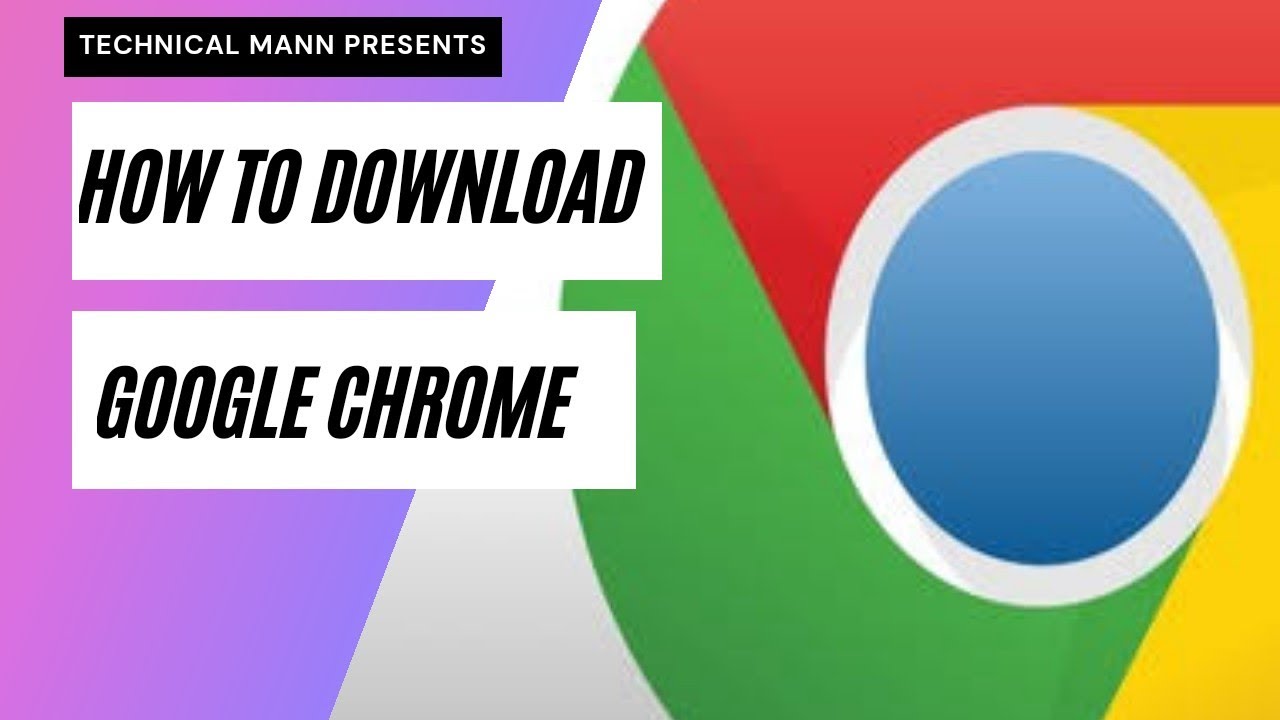 How To Download Google Chrome in Windows 10? Google Chrome