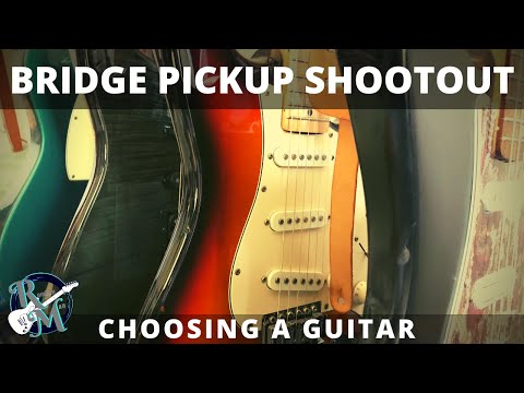 bridge-pickup-shootout-//-choosing-a-guitar
