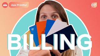 How Does Printful’s Billing System Work? | Ask Printful