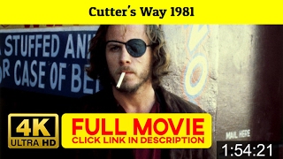 Cutter's Way 1981 FuII'-Movi'estream