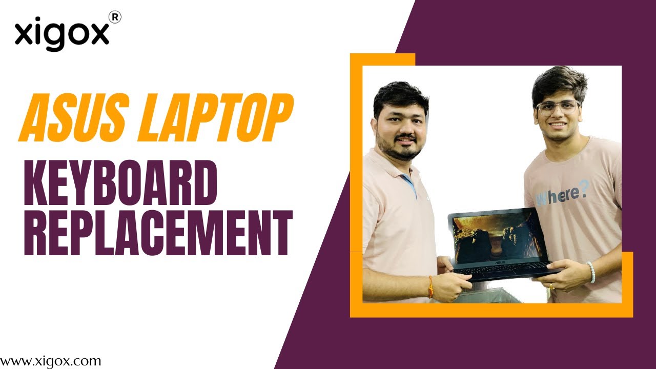 How to Replace Asus Laptop Keyboard Model : X543UAR