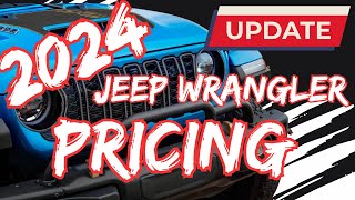 UPDATED 2024 Jeep Wrangler Prices | 2 door | 4 Door | Sport | Sahara | Rubicon | 4xe | Etc.
