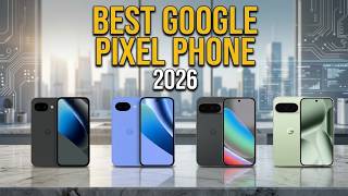 ▶️ Cómo encontrar tu Google Pixel ideal para 2026