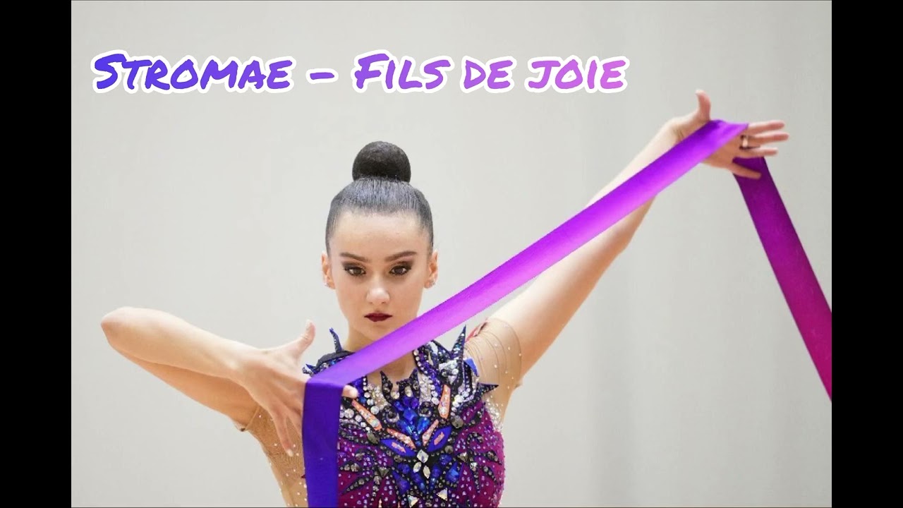 Music for rhythmic gymnastics / Stromae - Fils de joie