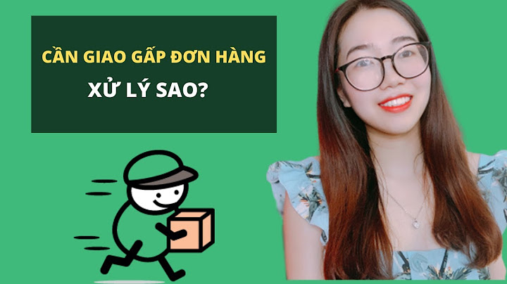 Hướng dẫn huy đơn da tạo giao hàng tiết kiệm năm 2024