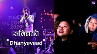 'Dhanyavaad' || SABIN RAI AND THE PHARAOH || Live Performance !