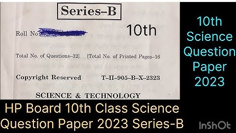 HP Board 10th Class Science Question Paper 2023 | हि. प्र. बोर्ड 10वीं कक्षा विज्ञान प्रश्न पत्र