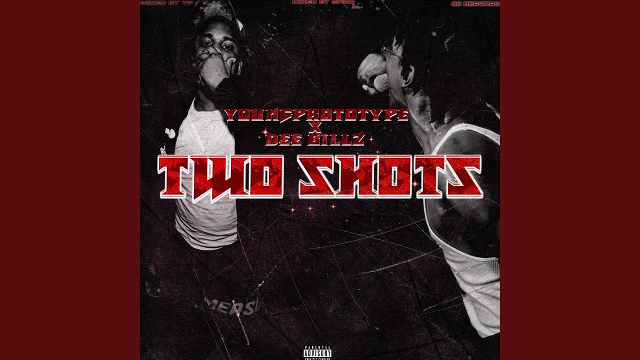 Watch Two Shots (feat. Dee Billz) on YouTube Watch Two Shots (feat. Dee Billz) on YouTube