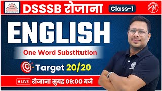 DSSSB English : One Word Substitution Class-1 for DSSSB Exam 2024 by Adhyayan Mantra