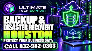 Information Backup & Disaster Recovery Houston | Business Data Protection | Ultimate Tech Support Update