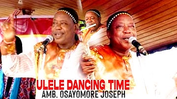 AMB. OSAYOMORE JOSEPH [ULELE DANCING TIME VOL.1] BENIN MUSIC VIDEOS LIVE ON STAGE