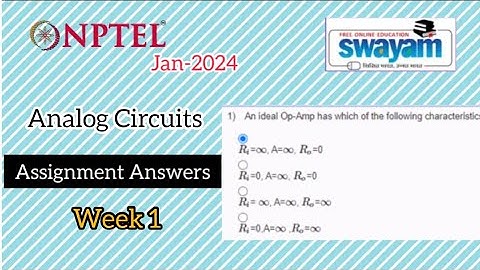 Analog Circuits NPTEL (2024) Week 1 Assignment Answers