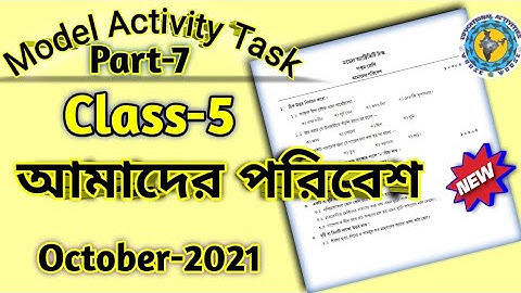 Class-5 Science#Model Activity Task part 7 / Class 5 আমাদের পরিবেশ//wbbse// October Activity Task
