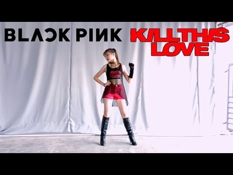 BLACKPINK - 'Kill This Love' Dance Cover From MALAYSIA