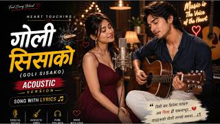 गोली सिसाको (Goli Sisako) 🎶 AI Acoustic Version | Nepali Classic Song screenshot 3