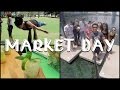 MARKET DAY | VLOG