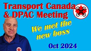 DPAC and Transport Canada: Quarterly Meeting for Oct 2024