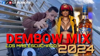 DEMBOW MIX 💣  LOS MAS ESCUCHADO #2024 🔥 #djrubiote #dembowmix