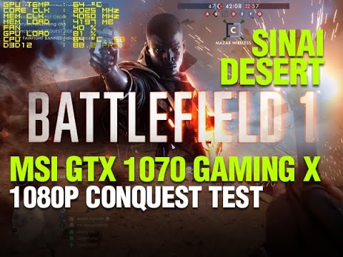 Battlefield 1 Gameplay Ultra Setting - Sinai Desert Conquest on GTX 1070 with Intel i7 4790