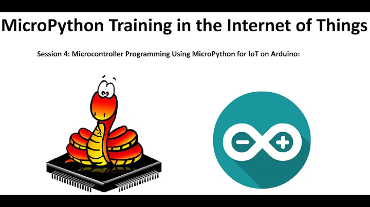 MicroPython Training in the Internet of Things_Session 4
