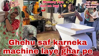 Ghehu saf karneka machine la diya gharpe 😄 | ham akele rahe ghar pe 😕 | Thakor’s family vlogs