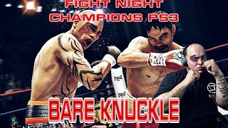 FIGHT NIGHT CHAMPIONS BARE KNUCKLE FIGHT