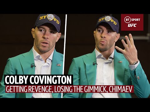 "This isn't a gimmick, this is Colby 2.0" Colby Covington on Usman revenge, reinvention and Chimaev