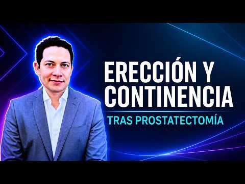 Prostatectomía radical: función eréctil y continencia urinaria
