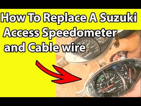 How To Replace Suzuki Access 125 Speedometer and Cable wire