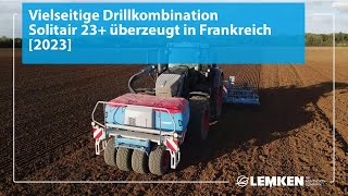 Vielseitige Drillkombination Solitair 23+ überzeugt in Frankreich [2023]