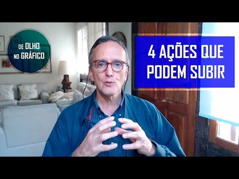 4 AÇÕES COM BOM POTENCIAL DE VALORIZAÇÃO