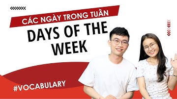 How to say days of the week in Vietnamese | Learn Vietnamese With SVFF