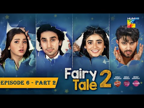Fairy Tale 2 — Episode 6
