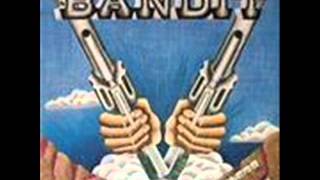 Bandit - I&#39;m A Rocker