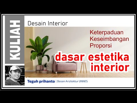 Video: Pentingnya Skala dan Proporsi dalam Desain Interior