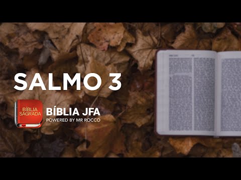 SALMO 3 - Bíblia JFA Offline