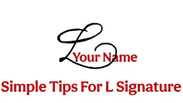 Signature tutorial | Simple tips for L signature | Anup Calligraphy