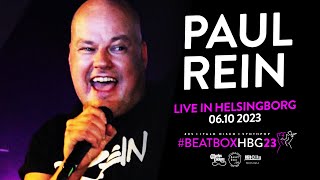 Paul Rein | Live at #BEATBOXHGB23 (Official Video)