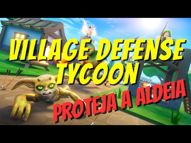 TYCOON DE DEFESA DA ALDEIA