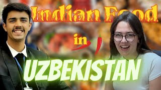 Foreigners reaction to Indian Food| Closing Ceremony at TIMUN| Uzbekistan Vlog 5.